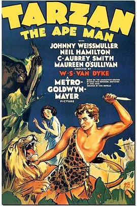 人猿泰山未删减完整版免费在线观看手机观看 (1932) 海报